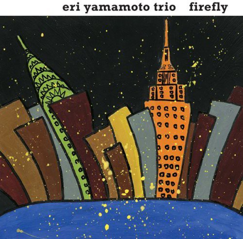 the album cover for Eri Yamamoto Trio - Firefly