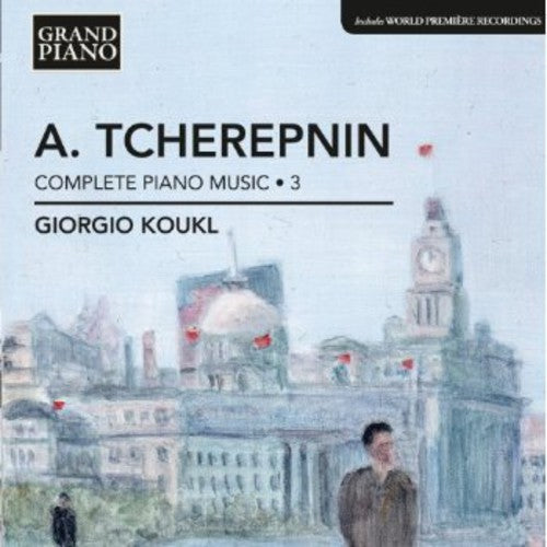 the album cover for Giorgio Koukl - Complete Piano Music 3