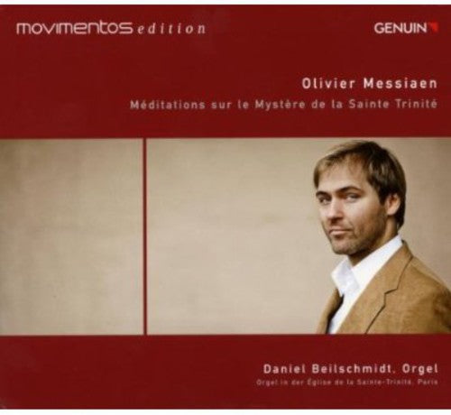 the album cover for Messiaen / Daniel Beilschmidt - Meditations Sur Le Mystere de la Sainte Trinite