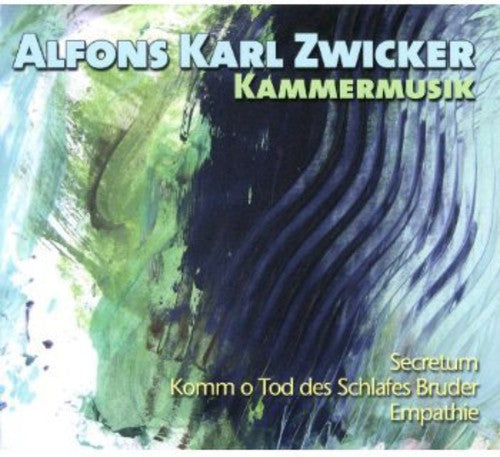 the album cover for Zwicker / Denk / Hartmann / Daverio / Oetiker - Chamber Music