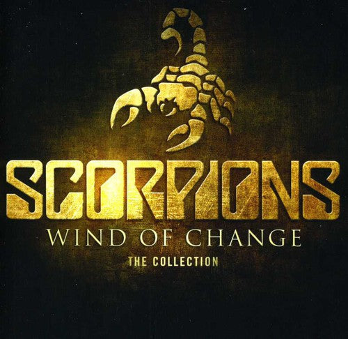 the album cover for Scorpions - Wind Of Change: The Collection [Import]