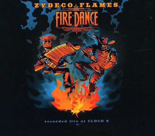 the album cover for Zydeco Flames - Fire Dance