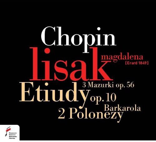 the album cover for Chopin / Magdalena Lisak - Etudes Op 10 [Digipak]