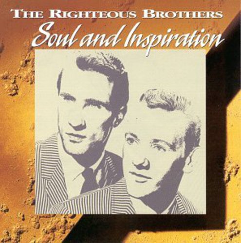 the album cover for Righteous Brothers - Soul and Inspiration