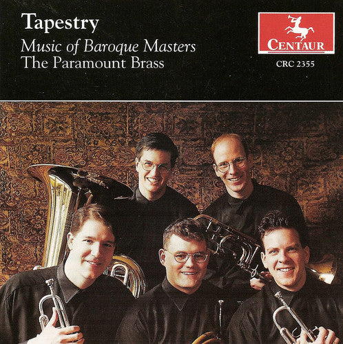 the album cover for Paramount Brass - Tapestry: Music of Baroque Masters