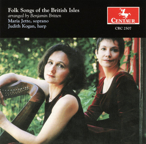 the album cover for Maria Jette - Folk Songs of the British Isles (Arr Britten)