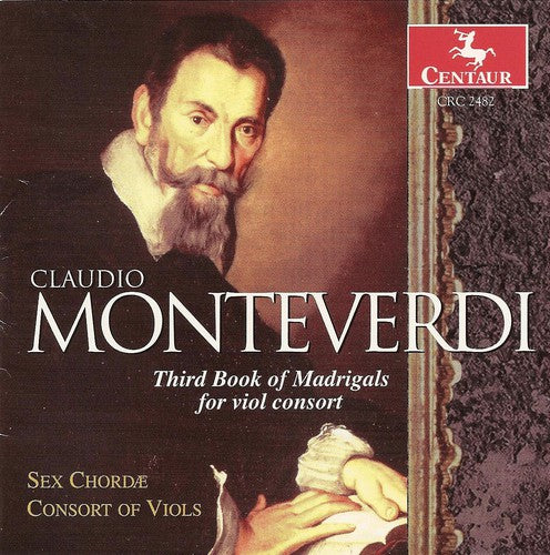 the album cover for Sex Chordae Consort Of Viols - 3rd Book of Madrigals for Viol Consort