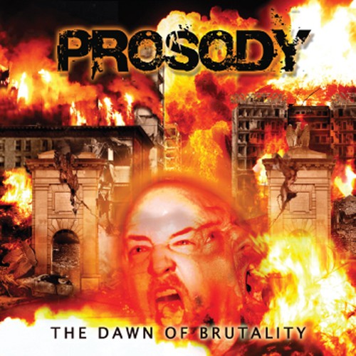 the album cover for Prosody - Dawn of Brutality