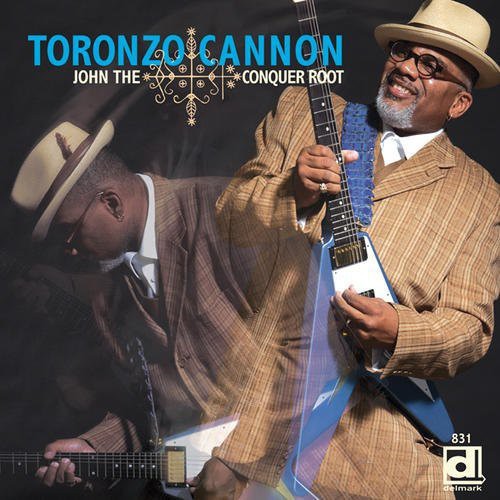 the album cover for Toronzo Cannon - John the Conquer Root