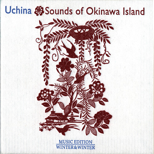 the album cover for Uchina Sounds Of Okinawa Island - Uchina: Sounds of Okinawa Island