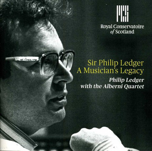 the album cover for Elgar / Dvorak / Ledger / Alberni String Quartet - Sir Philip Ledger: A Musician's Legacy