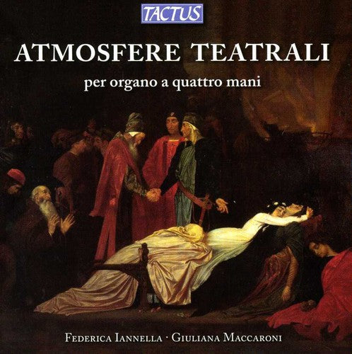 the album cover for Federica Iannella - Theatrical Atmospheres for Organ Four Hands