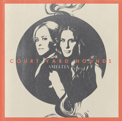 Court Yard Hounds - Amelita [CD]