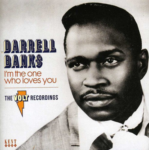 the album cover for DARRELL BANKS - I'm The One Who Loves You: The Complete Volt Recod [Import]