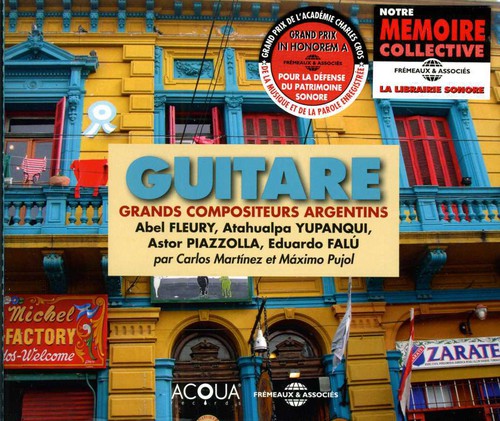 the album cover for Carlos Martinez / Pujol,Maximo - Guitar: Great Argentinean Composers