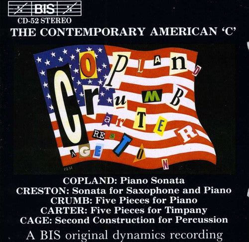 the album cover for Copland / Creston / Crumb / Carter / Cage - American Composers