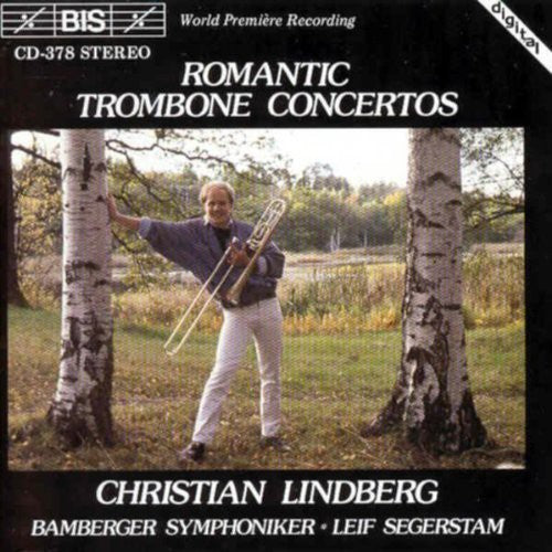 the album cover for CHRISTIAN LINDBERG - Romantic Trombone Concertos