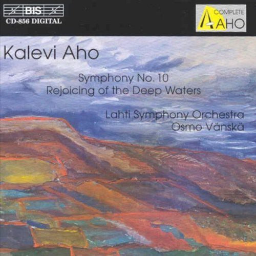 the album cover for Osmo Vanska - Sym #10 [1996] / Rejoicing of the Deep Waters