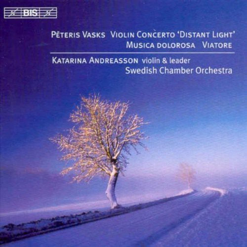 the album cover for Katarina Andreasson - Violin Concerto: Distant Light / Musica Dolorosa