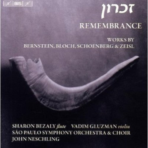 the album cover for Schoenberg / Bernstein / Bloch / Neschling - Remembrance