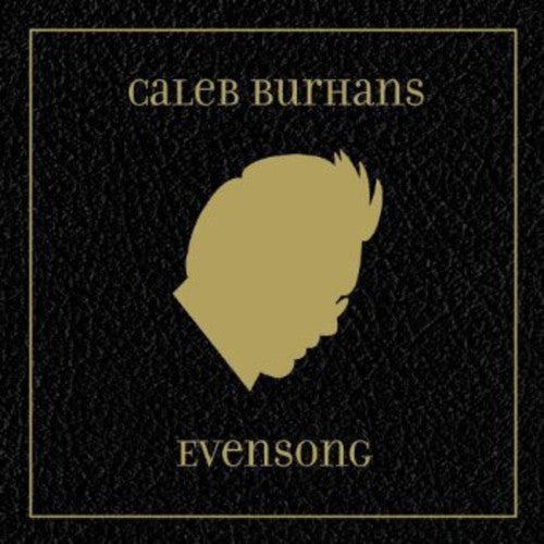 the album cover for Caleb Burhans - Evensong