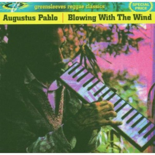 the album cover for Augustus Pablo - Blowing with the Wind