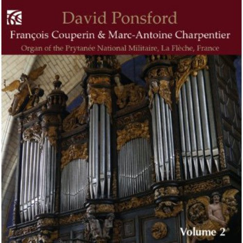 the album cover for Couperin / David Ponsford - French Organ Music 2