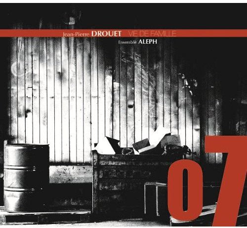 the album cover for Drouet / Ensemble Aleph - Vie De Famille [Digipak]