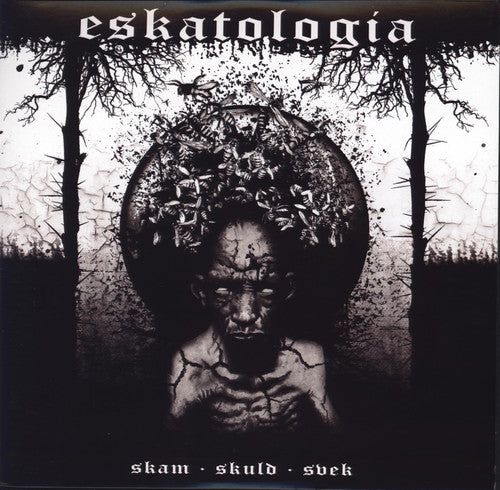the album cover for Eskatologia - Skam Skuld Svek