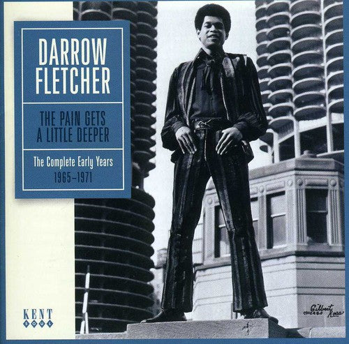 the album cover for Darrow Fletcher - Pain Gets A Little Deeper [Import]