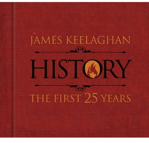 the album cover for James Keelaghan - History: The First 25 Years