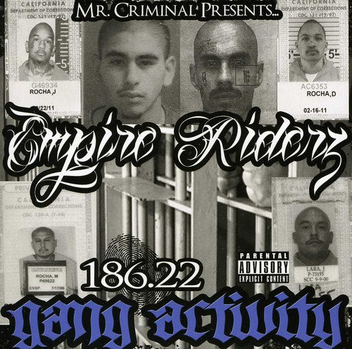 the album cover for Empire Riderz - 186.22 Gang Activity