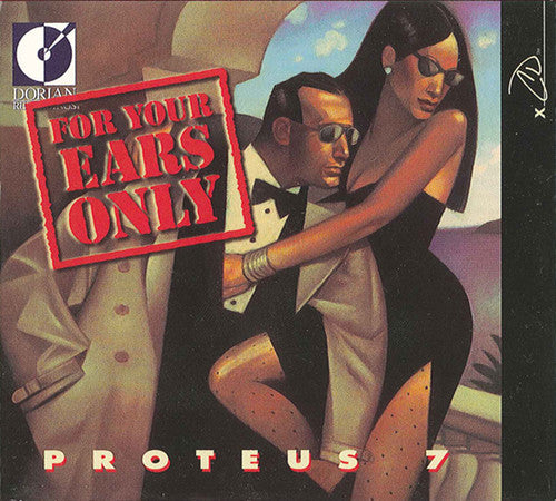 the album cover for Proteus 7 - For Your Ears Only
