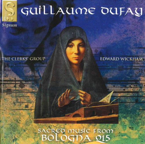 the album cover for Dufay / Clerks Group / Wickham - Sacred Music from Bologna