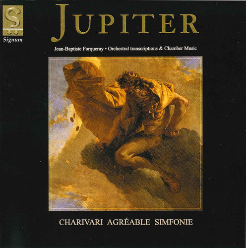 the album cover for Charivari Agréable - Jupiter / Orch Transcriptions / Pieces de Viole