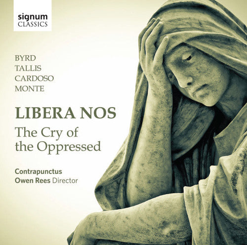 the album cover for Tallis / Contrapunctus / Rees - Libera Nos Cry of the Oppressed