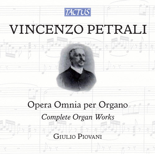 the album cover for Petrali / Giulio Piovani - Complete Organ Works