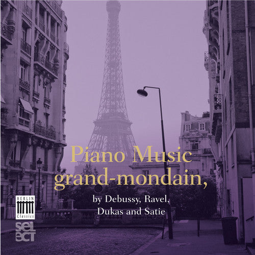 the album cover for Debussy / Ravel / Dukas - Piano Music Grand-Mondain [Digipak]