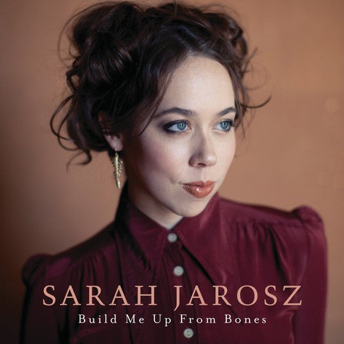 Sarah Jarosz - Build Me Up from Bones [CD]