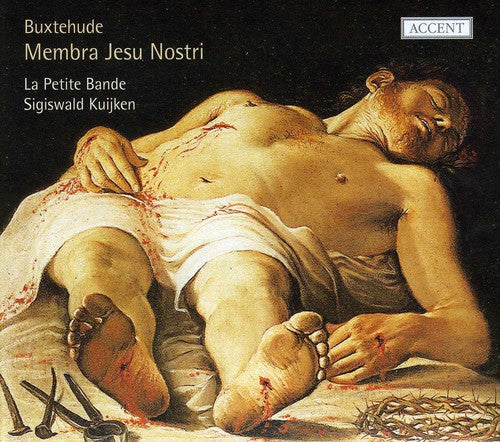 the album cover for Sigiswald Kuijken - Membra Jesu Nostri