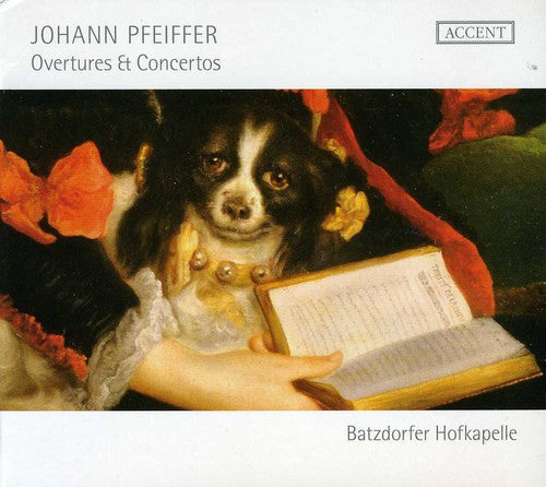 the album cover for Batzdorfer Hofkapelle - Overtures & Concertos