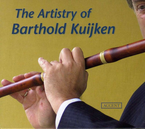 the album cover for BARTHOLD KUIJKEN - Artisty of Barthold Kuijken: Works for Flute