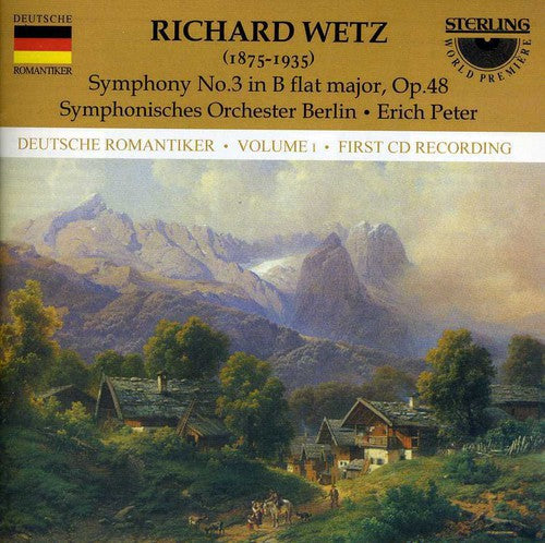 the album cover for Wetz / Peter / Berlin Symphony Orchestra - Symphony 3 in B Flat Op 48