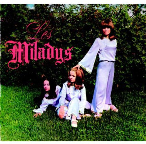 the album cover for Les Miladys - Les Miladys