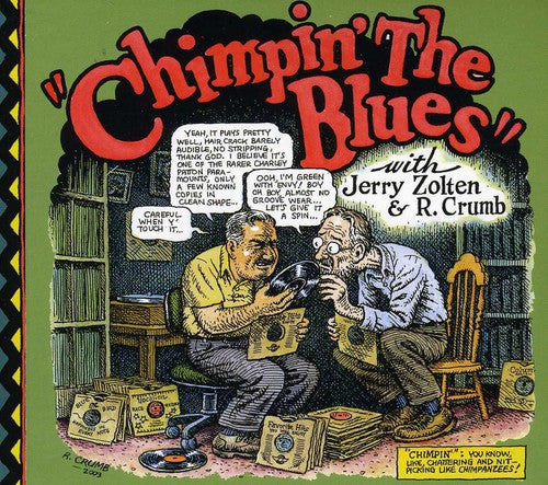the album cover for Robert Crumb & Jerry Zolten - Chimpin' The Blues