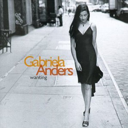 the album cover for Gabriela Anders - Wanting