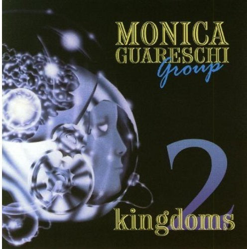 the album cover for Monica Guareschi - Two Kingdoms