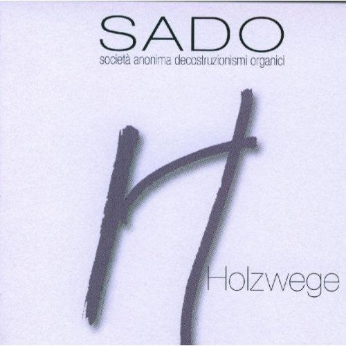 the album cover for Sado - Holzwege
