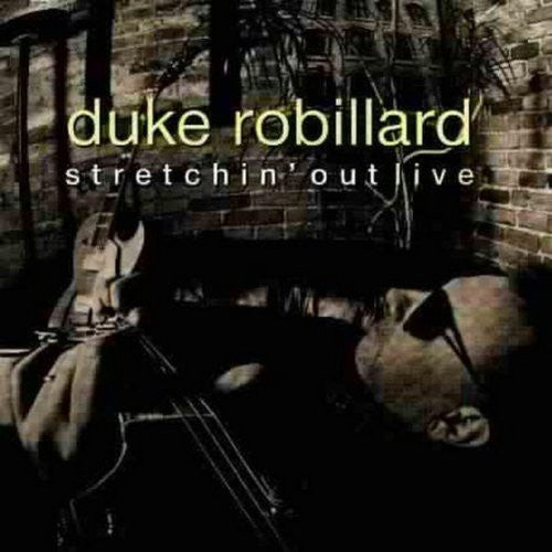 the album cover for Duke Robillard - Stretchin' Out
