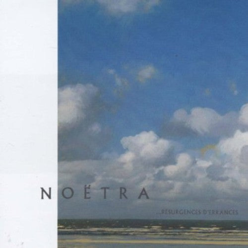 the album cover for NoÃ«tra - Resurgences D'errance